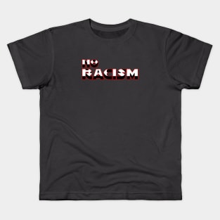 No Racism Kids T-Shirt